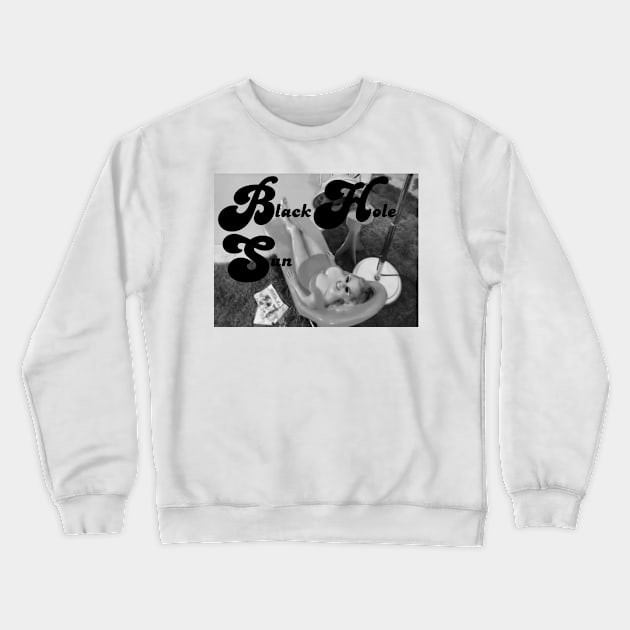 Black Hole Sun Crewneck Sweatshirt by BURBS